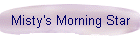 Misty's Morning Star